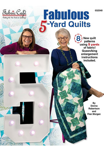 Fabulous 5-Yard Quilts || Fabric Cafe || Pattern Book
