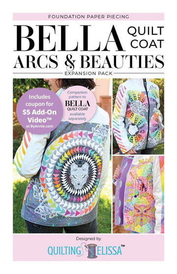 Bella Arcs & Beauties FPP Expansion Pack Pattern for Quilting Elissa - Bella Quilted Coat from ByAnnie
