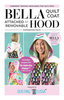 Bella Hood Expansion Pack Pattern for Quilting Elissa - from ByAnnie