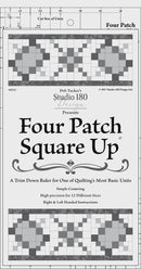 Four Patch Square Up — Deb Tucker / Studio 180 Design