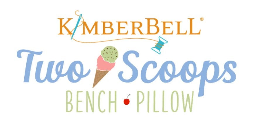 Kimberbell Two Scoops Kit Collection  || Embroidery || Glide