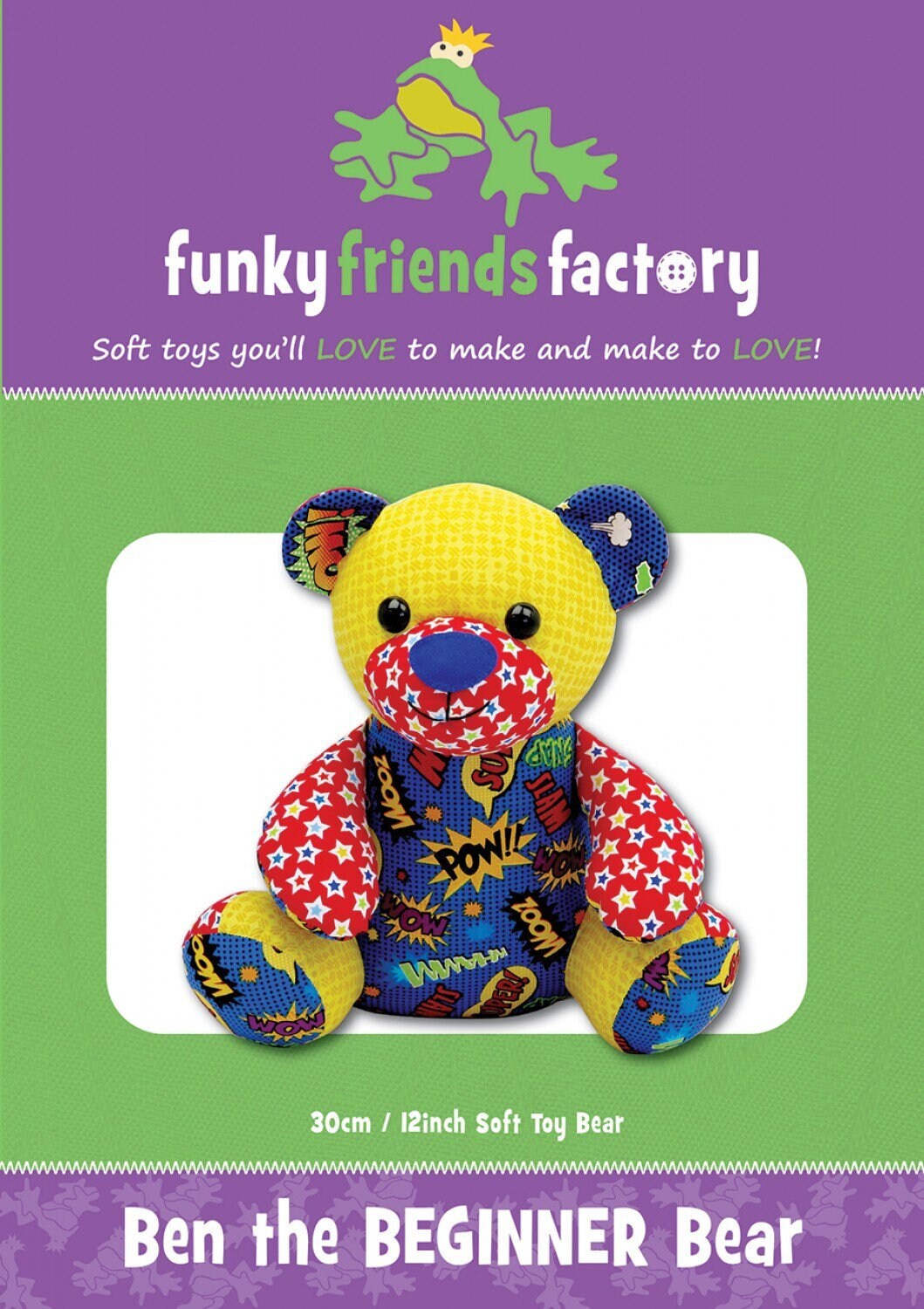 Ben the Beginner Bear - Funky Friends Stuffed Animal Pattern